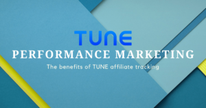 5 Reasons To Use TUNE Affiliate Tracking.