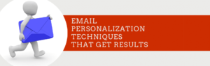 Email Marketing Personalization Tips That Get Results