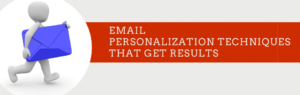 Email Marketing Personalization Tips For Steady Growth