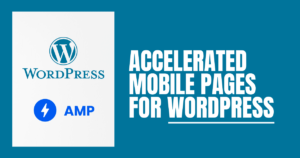 Accelerated Mobile Pages For WordPress