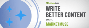 Write Better content With Marketmuse