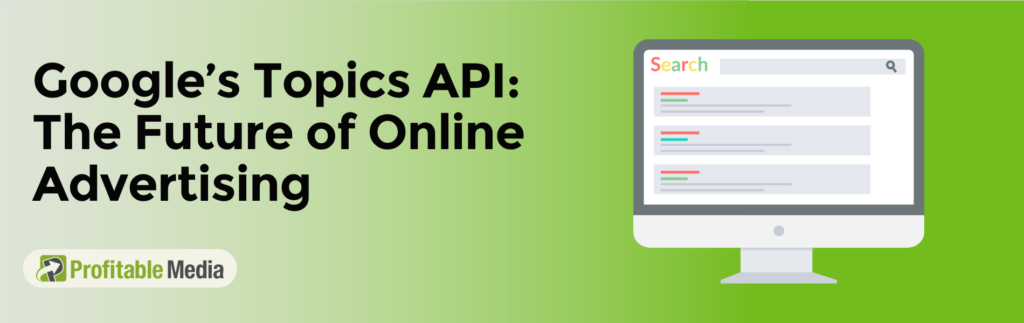 Google Topics API