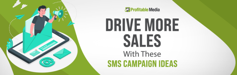 Drive More SAles With These SMS Campaign Ideas