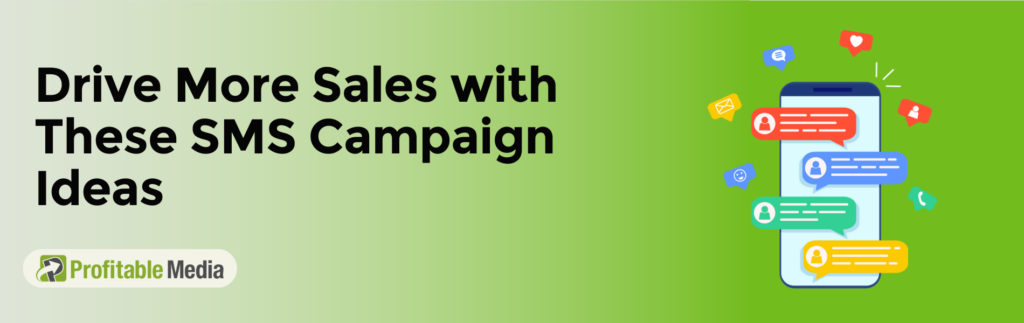 SMS campaign