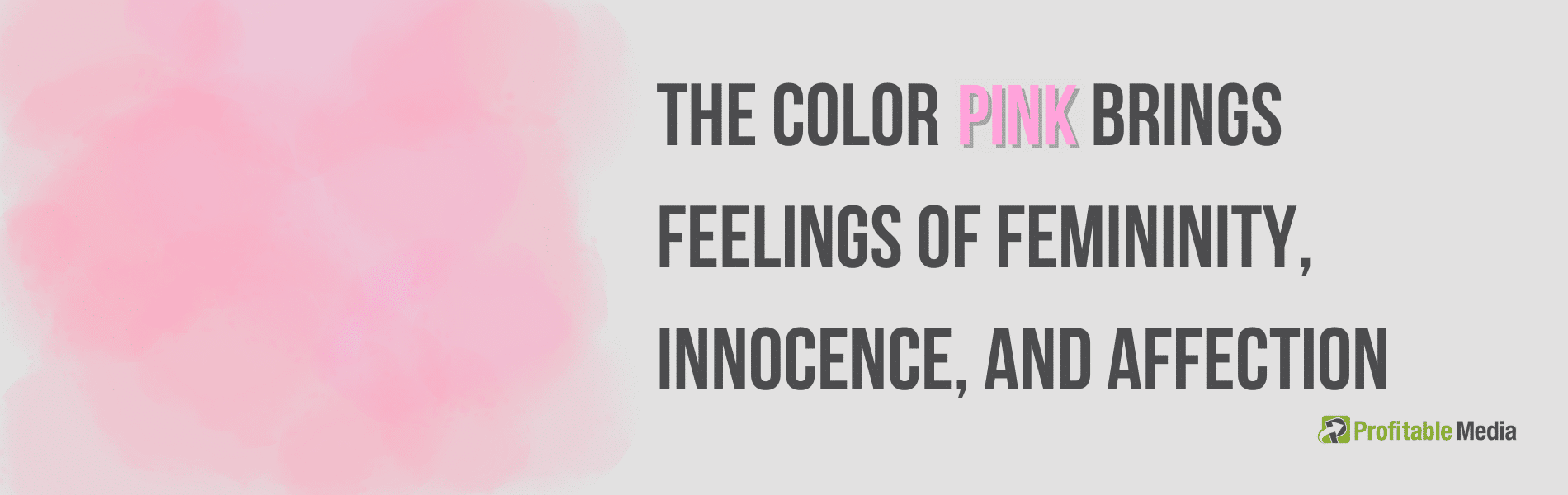 The meaning of the color pink