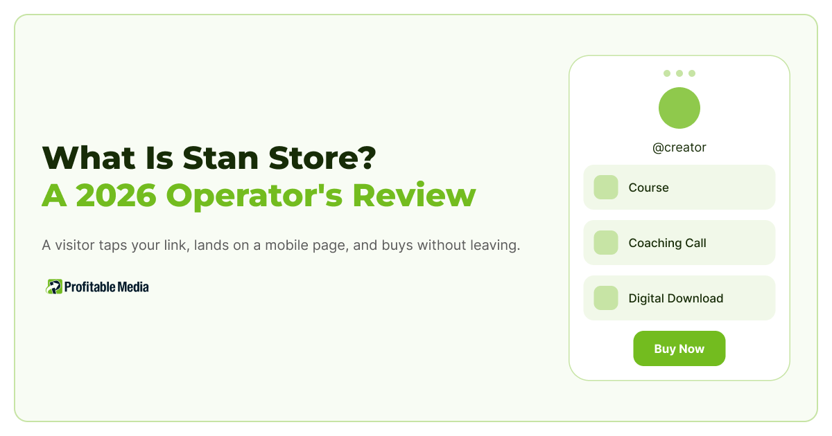 What is Stan Store: a link-in-bio storefront on a phone screen selling a course, a coaching call and a digital download.